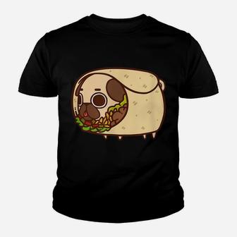 Funny Puglie Burrito Pug Dog Love Food Birthday Gift Shirt Youth T-shirt | Crazezy