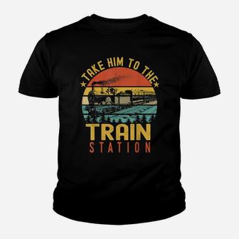 Funny Retro Vintage Style Take Him To The Train Station Youth T-shirt | Crazezy