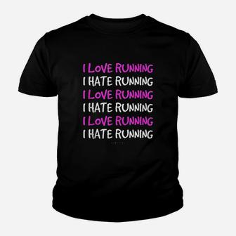 Funny Running Runner I Love I Hate Running Youth T-shirt | Crazezy