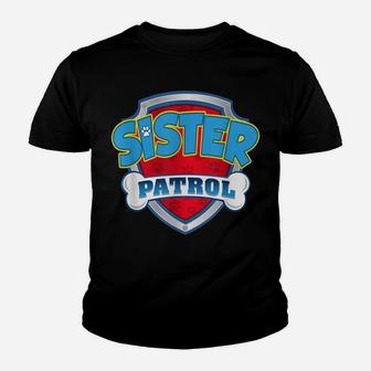 Funny Sister Patrol - Dog Mom, Dad For Men Women Youth T-shirt | Crazezy