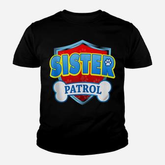 Funny Sister Patrol - Dog Mom, Dad For Men Women Youth T-shirt | Crazezy
