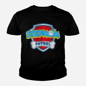 Funny Stepmom Patrol - Dog Mom, Dad For Men Women Youth T-shirt | Crazezy AU