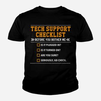 Funny Tech Support Checklist, Gift Idea For Nerds & Sysadmin Youth T-shirt | Crazezy