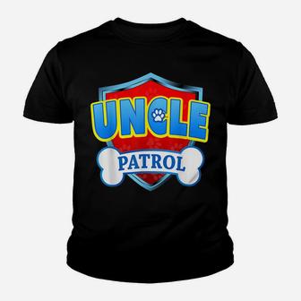 Funny Uncle Patrol - Dog Mom, Dad For Men Women Tee Youth T-shirt | Crazezy AU