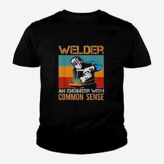 Funny Welder Saying Common Sense Welder Welding Weld Gifts Youth T-shirt | Crazezy