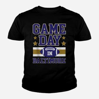 Game Day In Baltimore Football Fans Season Trend Gift Youth T-shirt | Crazezy UK
