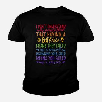 Gay Pride - Proud Parent Mom Dad Parenting Quote T-Shirt Youth T-shirt | Crazezy AU