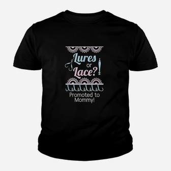 Gender Reveal Lures Or Lace Promoted To Mommy Youth T-shirt | Crazezy CA