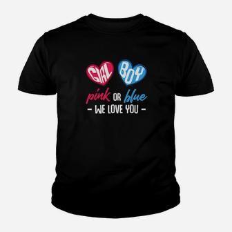 Gender Reveal Party Pink Or Blue We Love You Baby Birth Shirt Youth T-shirt - Monsterry AU