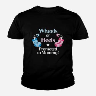 Gender Reveal Wheels Or Heels Promoted To Mommy Youth T-shirt | Crazezy CA