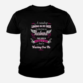 Gift My Husband That Lives In Heaven And Is Watching Over Me Youth T-shirt | Crazezy AU