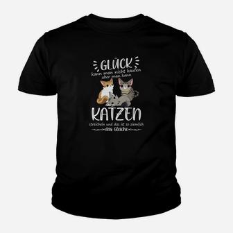 Glück Kann Man Nicht Kaufen Cats Kinder T-Shirt - Seseable