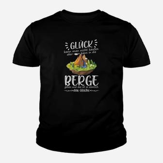 Glück Kann Man Nicht Kaufen Mountains Kinder T-Shirt - Seseable