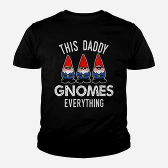 Gnome Gift For Daddy - Funny Garden Gnome Saying Youth T-shirt | Crazezy DE