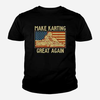 Go Kart Make Karting Great Again Youth T-shirt | Crazezy CA