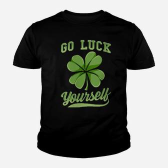 Go Luck Yourself Irish Shamrock St Patrick's Day Youth T-shirt - Monsterry
