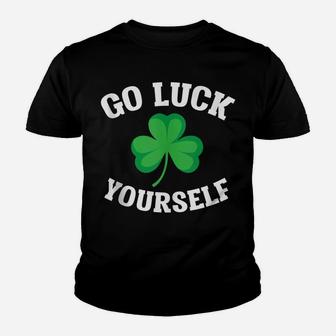 Go Luck Yourself St Patrick's Day Clover Pun Gift Youth T-shirt | Crazezy