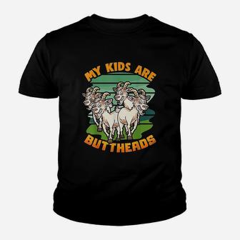 Goat Mom My Kids Are Buttheads Funny Goat Lover Youth T-shirt | Crazezy AU