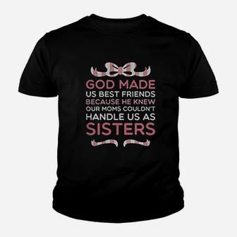 God Made Us Best Friends Youth T-shirt | Crazezy
