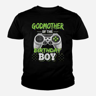 Godmother Of The Birthday Boy Matching Video Game Birthday Youth T-shirt | Crazezy