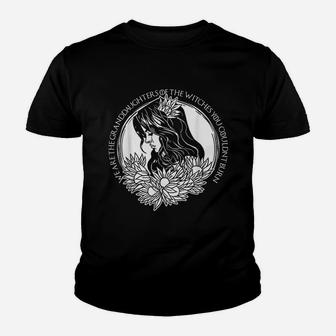 Granddaughters Of The Witches Youth T-shirt | Crazezy