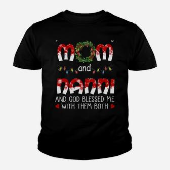 Grandma Tee- I Have Two Titles Mom And Nanni Christmas Youth T-shirt | Crazezy CA