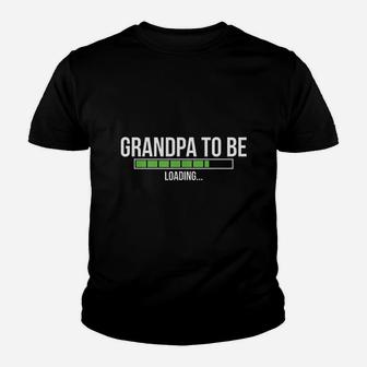 Grandpa To Be Loading Youth T-shirt | Crazezy