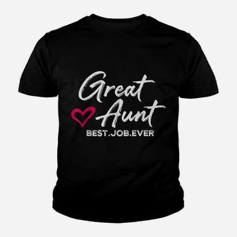 Great Aunt Best Job Ever Auntie Cute Mothers Day Gifts Youth T-shirt | Crazezy CA