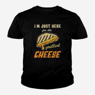 Grilled Cheese Im Just Here For The Grilled Cheese Youth T-shirt | Crazezy