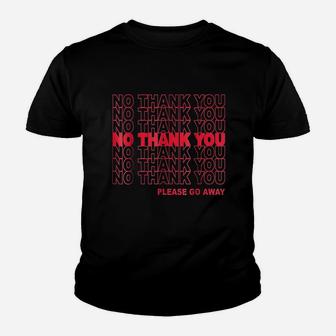 Grocery Bag Parody No Thank You Please Go Away Youth T-shirt | Crazezy CA