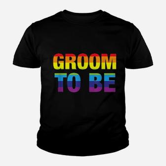 Groom To Be Lgbt Gay Pride Engagement Party Youth T-shirt - Monsterry