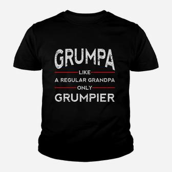 Grumpa Like A Regular Grandpa Only Grumpier Youth T-shirt | Crazezy