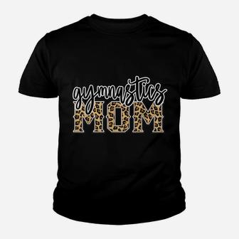 Gymnastics Mom Leopard Print Womens Proud Gymnast Mother Youth T-shirt | Crazezy