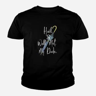 Hail And Well Met My Umbrella Youth T-shirt | Crazezy DE