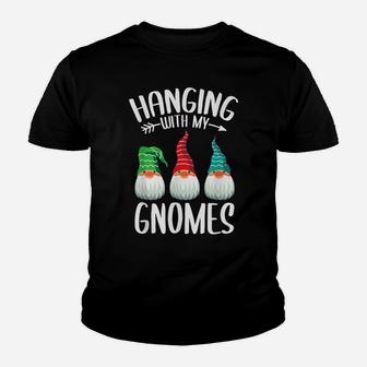 Hanging With My Gnomies Funny Family Christmas Holiday Gnome Youth T-shirt | Crazezy