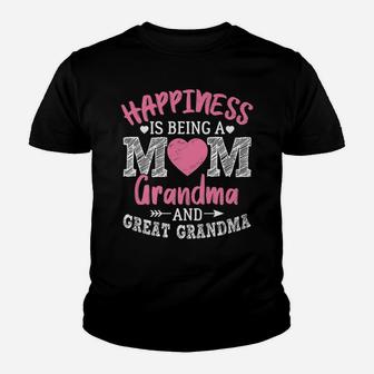 Happiness Is Being A Mom Grandma And Great Grandma Youth T-shirt | Crazezy UK
