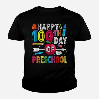 Happy 100Th Day Of School Gift 100 Days Of Preschool Teacher Youth T-shirt | Crazezy