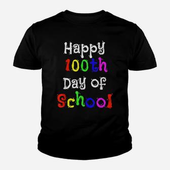 Happy 100Th Day Of School Pupil Teacher Youth T-shirt - Monsterry