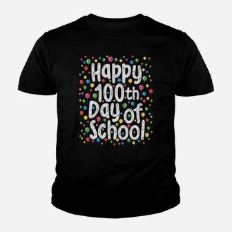 Happy 100Th Day Of School Sweat Shirt Gift For Teacher Stude Youth T-shirt | Crazezy CA