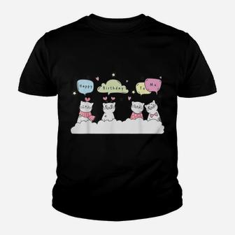 Happy Birthday To Me Cats And Kittens Singing To Cat Lovers Youth T-shirt | Crazezy
