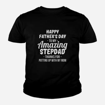 Happy Fathers Day To My Amazing Stepdad Youth T-shirt | Crazezy AU