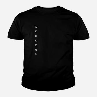Happy Weekend Youth T-shirt | Crazezy CA