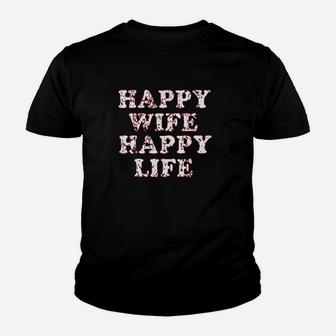 Happy Wife Happy Life Youth T-shirt | Crazezy AU