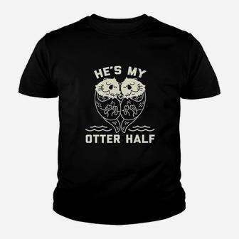 He Is My Otter Half Cute Sea Otter Youth T-shirt - Thegiftio UK
