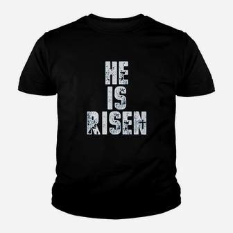 He Is Risen Easter Youth T-shirt | Crazezy DE