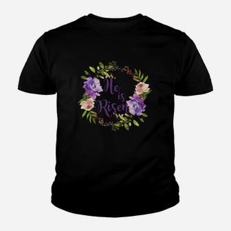 He Is Risen Floral Pretty Easter Premium T Shirt Christian Youth T-shirt | Crazezy