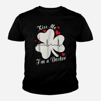 Hearts Beat Shamrock Kiss Me I'm A Doctor Patrick Shirt Youth T-shirt | Crazezy AU