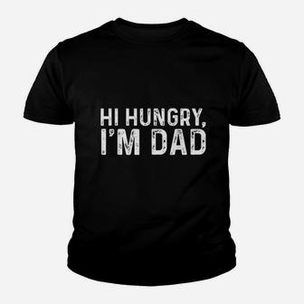 Hi Hungry Im Dad Youth T-shirt | Crazezy