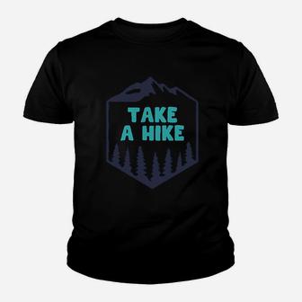 Hiking Lovers Clothes Take A Hike Youth T-shirt | Crazezy