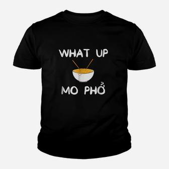 Hilarious Funny What Up Mo Pho With Bowl Noodles Youth T-shirt | Crazezy AU
